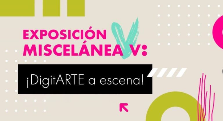 Miscelánea V: ¡DigitARTE a escena!