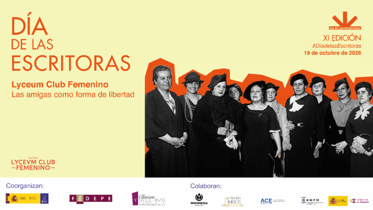 El XI Día de las Escritoras, 19 de octubre, rendirá homenaje al Lyceum Club Femenino y reivindicará la amistad entre mujeres como espacio de libertad